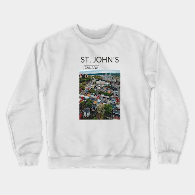 Saint John's Newfoundland and Labrador City Canada Cityscape Skyline Gift for Canadian Canada Day Present Souvenir T-shirt Hoodie Apparel Mug Notebook Tote Pillow Sticker Magnet Crewneck Sweatshirt by Mr. Travel Joy